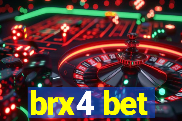 brx4 bet